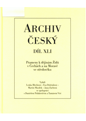 Prameny k dějinám Židů v Čechách a na Moravě ve středověku : od počátků do roku 1347  Cover Image