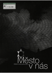 Město v nás : příběhy ostravských Židů  Cover Image