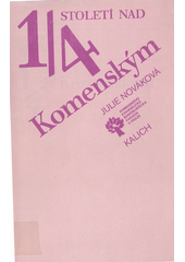 Čtvrt století nad Komenským  Cover Image