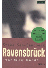 Ravensbrück : příběh Mileny Jesenské  Cover Image