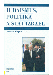 Judaismus, politika a Stát Izrael  Cover Image