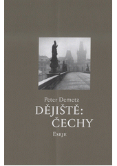 Dějiště: Čechy : eseje  Cover Image