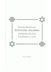 Židovská dharma : praktická příručka k judaismu a zenu  Cover Image