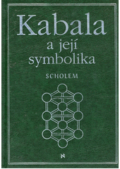 Kabala a její symbolika  Cover Image