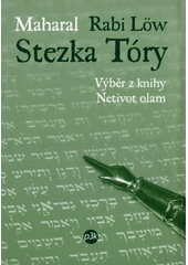Stezka Tóry : výběr z knihy Netivot olam  Cover Image