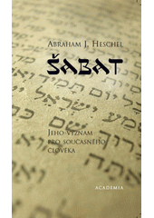 Šabat : jeho význam pro současného člověka  Cover Image