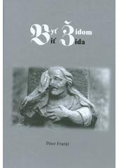 Byť židom, biť žida  Cover Image