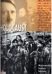 Holocaust : ztracená slova  Cover Image