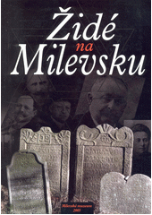 Židé na Milevsku  Cover Image