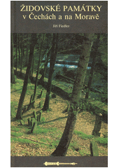 Židovské památky v Čechách a na Moravě  Cover Image