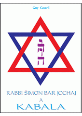 Rabbi Šimon bar Jochaj a kabala  Cover Image