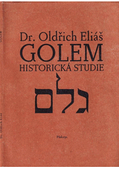 Golem : historická studie  Cover Image