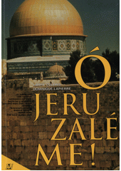 Ó Jeruzaléme!  Cover Image