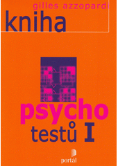 Kniha psychotestů I  Cover Image