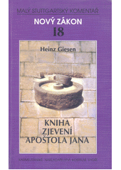 Kniha Zjevení apoštola Jana /  Malý Stuttgartský komentář  Cover Image