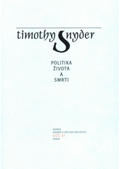 Politika života a smrti  Cover Image
