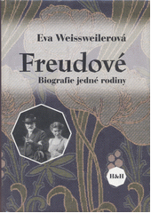 Freudové : biografie jedné rodiny  Cover Image