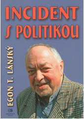 Incident s politikou  Cover Image