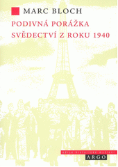 Podivná porážka : svědectví z roku 1940  Cover Image