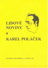 Lidové noviny a Karel Poláček : sborník příspěvků ze sympozia ..., Rychnov nad Kněžnou, květen 1998 Cover Image