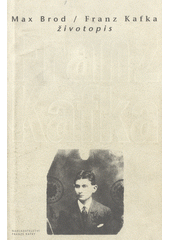 Franz Kafka : životopis  Cover Image