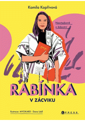 Rabínka v zácviku : neortodoxně o židovství  Cover Image