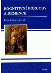 Kognitivní poruchy a demence  Cover Image