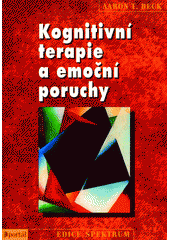 Kognitivní terapie a emoční poruchy  Cover Image