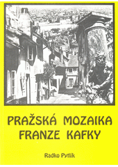 Pražská mozaika Franze Kafky  Cover Image