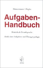 Aufgaben-Handbuch Deutsh als Fremdsprache : Abriss einer Aufgaben- ung Übungstypologie  Cover Image