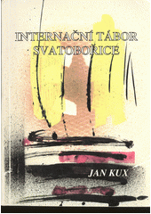 Internační tábor Svatobořice  Cover Image
