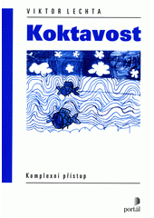 Koktavost : komplexní přístup  Cover Image