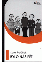 Bylo nás pět  Cover Image