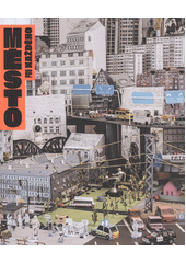 Město pro každého : manuál urbanisty začátečníka  Cover Image