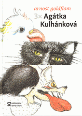 3x Agátka Kulhánková  Cover Image
