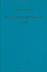 Paulus, der Heidenapostel. Band II, Antipaulinismus im frühen Christentum  Cover Image