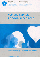 Vybrané kapitoly ze sociální pediatrie  Cover Image