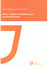 Škola - hrozba či příležitost pro zranitelné jedince  Cover Image