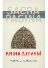 Kniha Zjevení /  Wilfrid J. Harrington, Daniel J. Harrington Cover Image