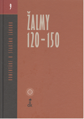 Žalmy 120-150 /  Editor Petr Dubovský, kolektiv autorů  Cover Image