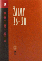 Žalmy 26-50  / Editor Petr Dubovský, kolektiv autorů Cover Image