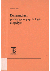 Kompendium pedagogické psychologie dospělých  Cover Image