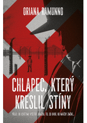 Chlapec, který kreslil stíny  Cover Image