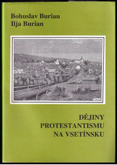 Dějiny protestantismu na Vsetínsku  Cover Image