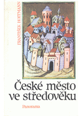 České město ve středověku  Cover Image