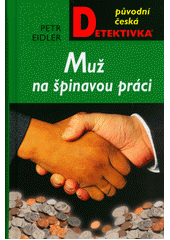 Muž na špinavou práci  Cover Image