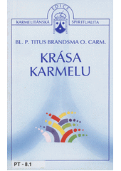 Krása Karmelu  Cover Image