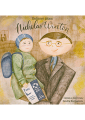 Hrdinové dětem : Nicholas Winton  Cover Image