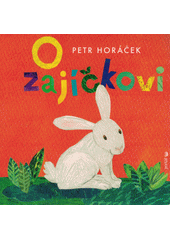 O zajíčkovi  Cover Image
