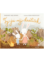 Ty jsi můj králíček  Cover Image